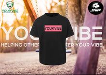 Load image into Gallery viewer, Your Vibe Kids Tees OD #5