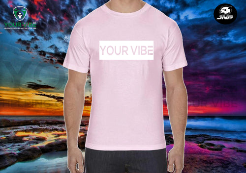 Your Vibe Unisex OD#1